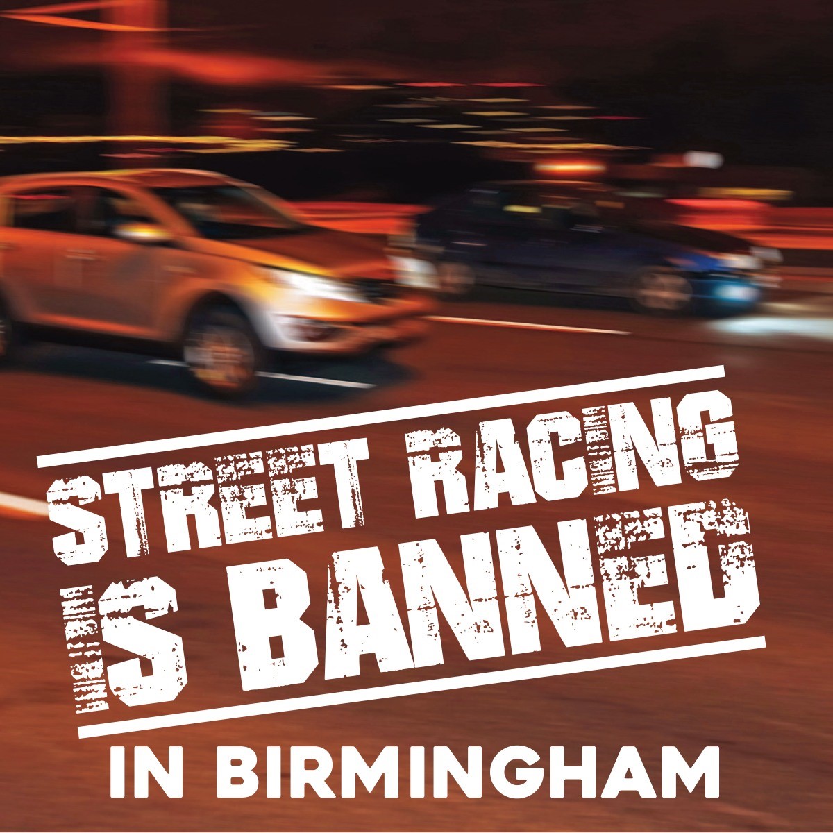 Street racing is banned